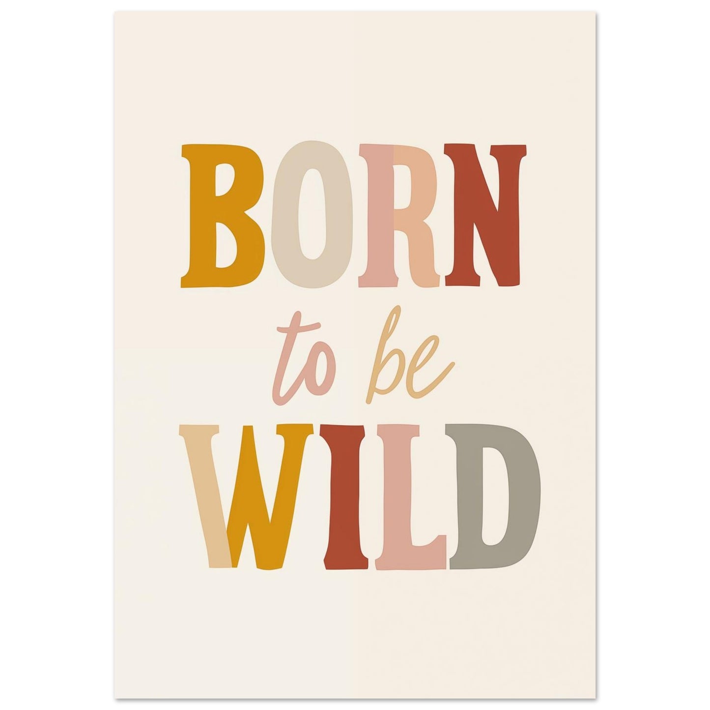 Born to be Wild 70x100 cm - Pixara
