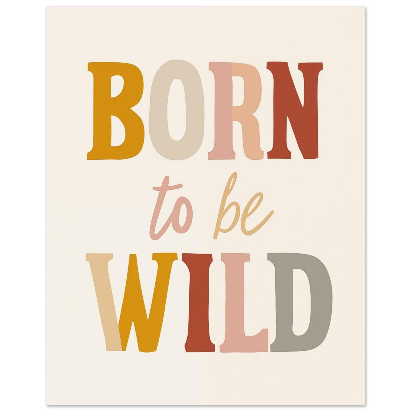 Born to be Wild 20x25 cm - Pixara